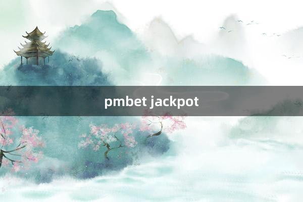 pmbet jackpot