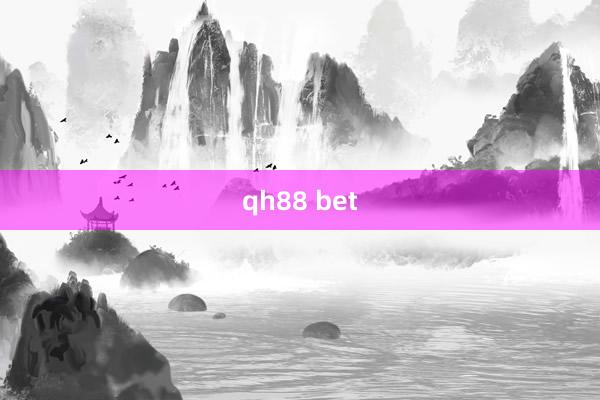 qh88 bet