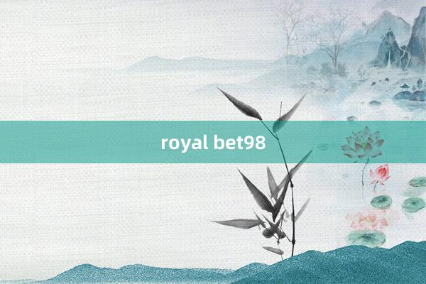 royal bet98